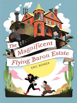 cover image of The Magnificent Flying Baron Estate